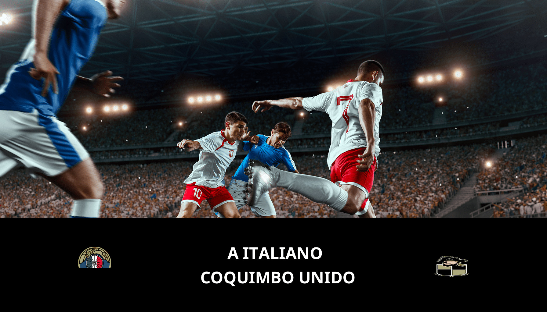 Prediction for A Italiano VS Coquimbo Unido on 28/03/2024 Analysis of the match